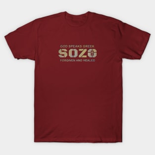 God Speaks Greek, Sozo Word T-Shirt